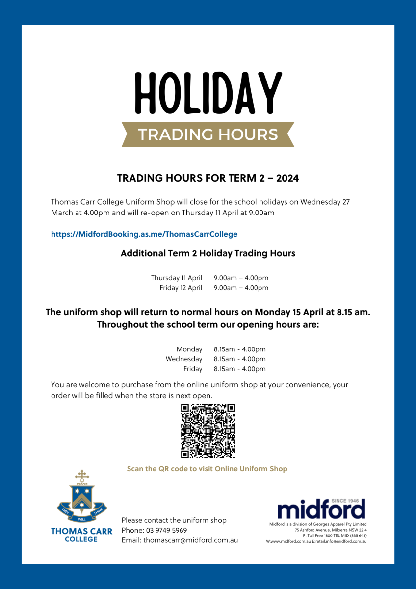 Midford Uniform Shop Holiday Trading Hours Thomas Carr College